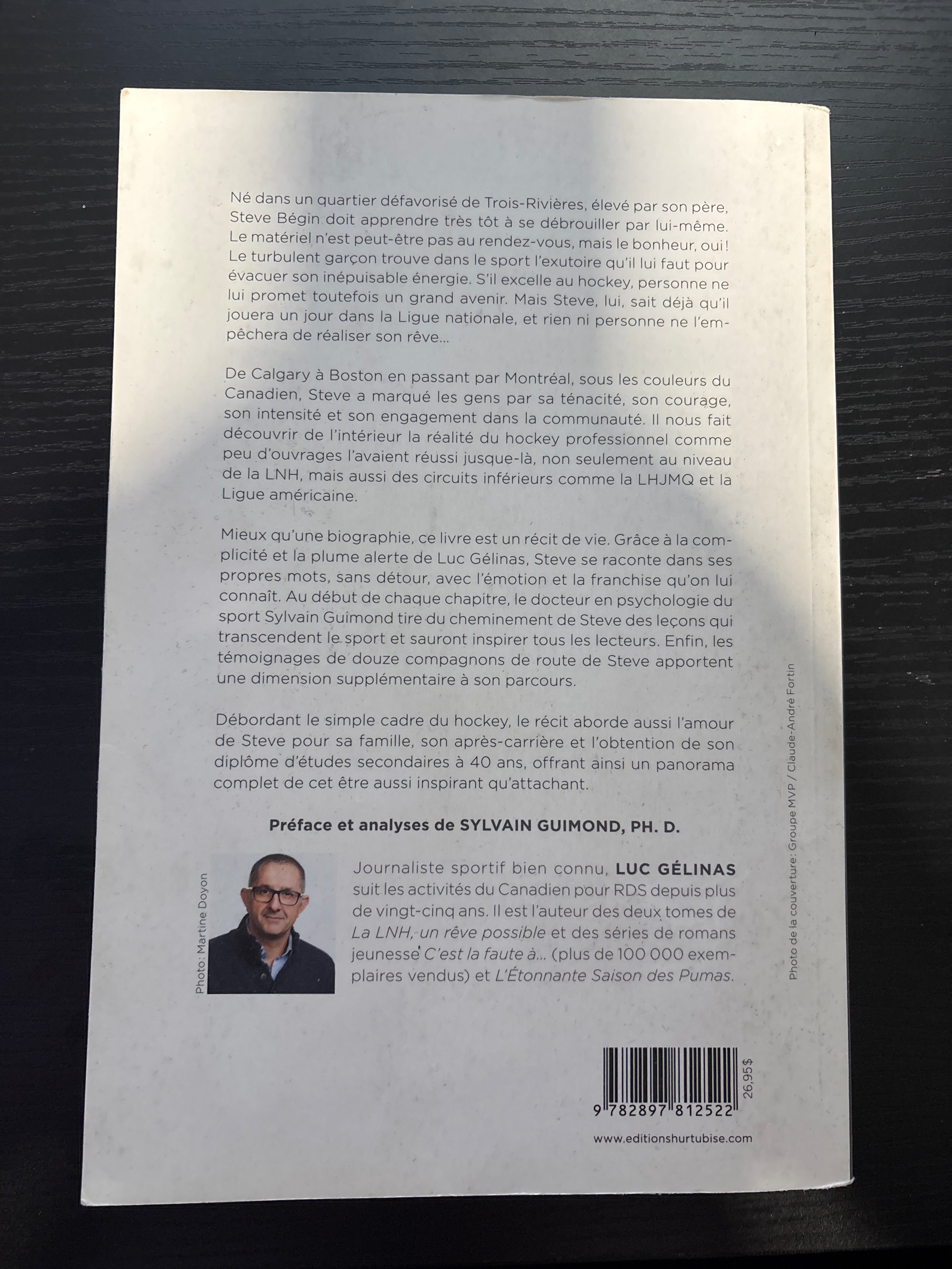 Livre: Steve Begin -Ténacité, courage, leadership *Usagée*