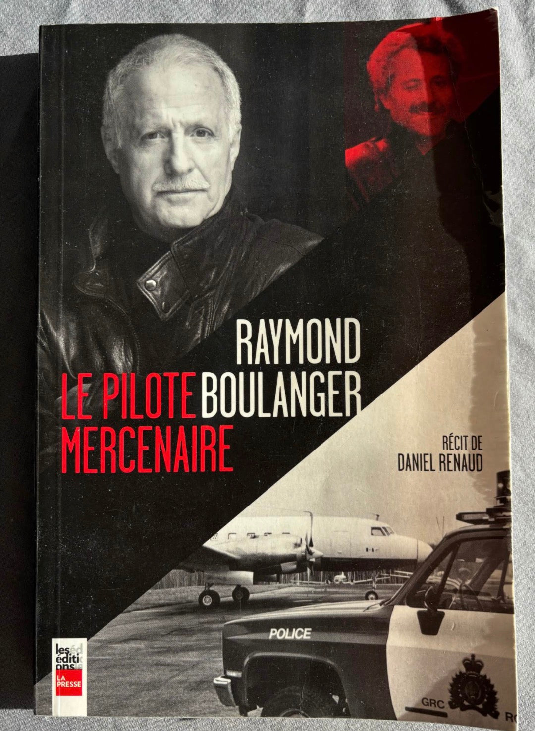 Raymond Boulanger Le Pilote Mercenaire by Daniel Renaud